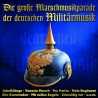 Die großen Marschmusikparade der deutschen Militärmusik