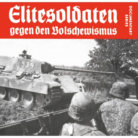 Elitesoldaten gegen den Bolschewismus