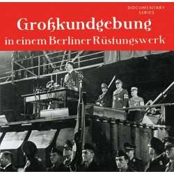 Großkundgebung in einem Berliner Rüstungswerk