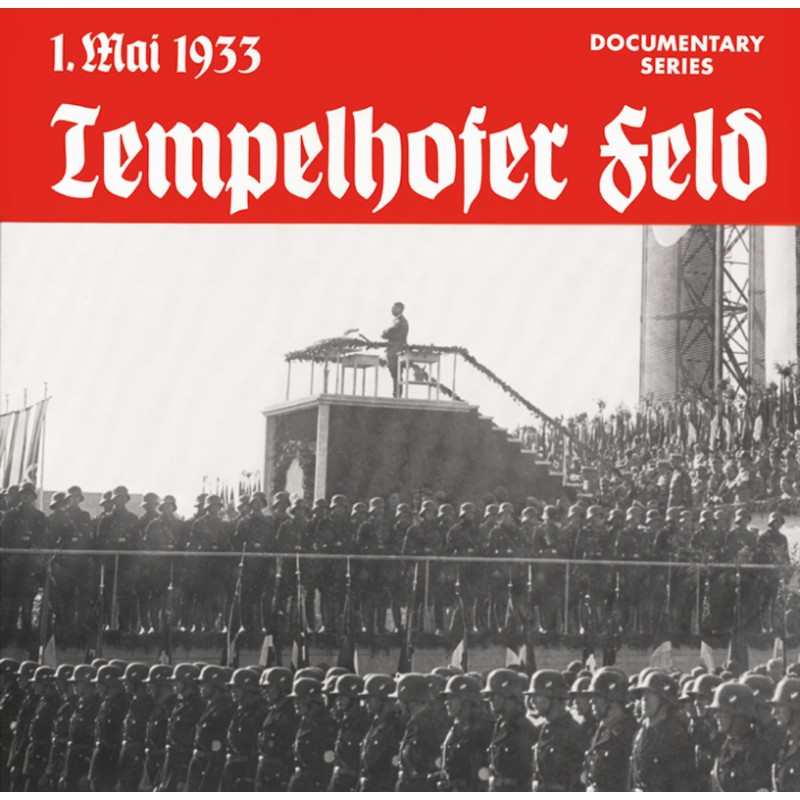 Hitler, Tempelhofer Feld