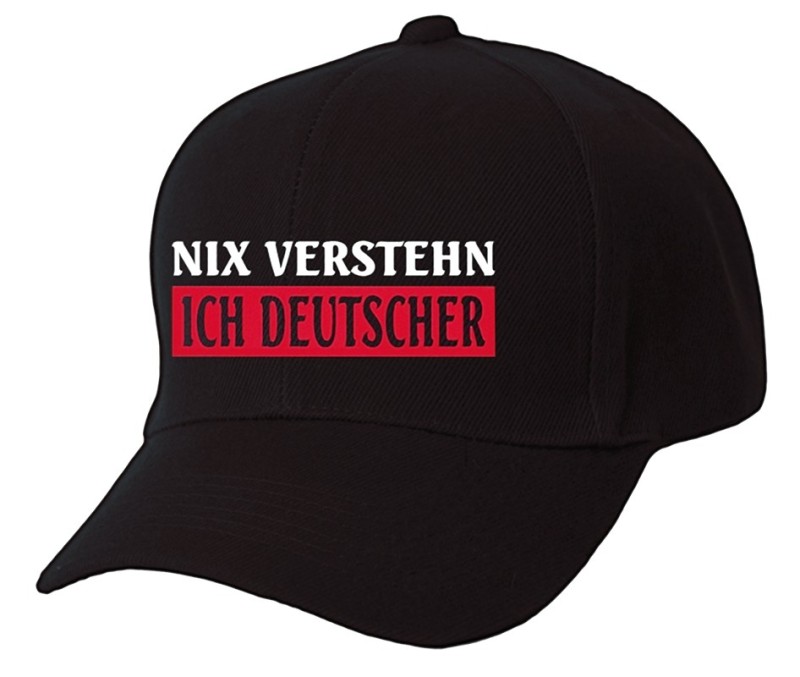Nix verstehen, ich Deutscher