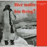 Hitler, Wer wollte den Krieg, Teil 1