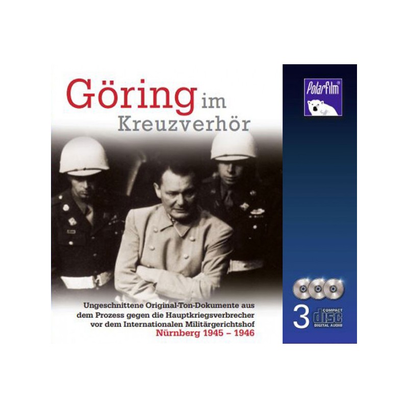 Göring im Kreuzverhör