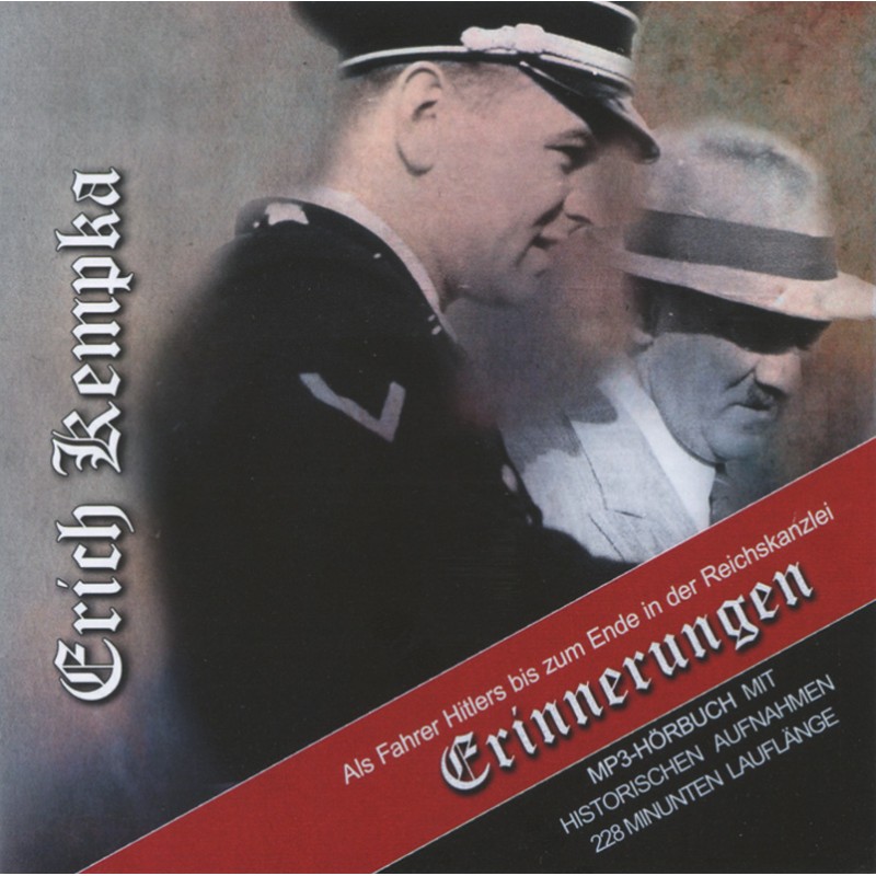 Erich Kempka, Erinnerungen - Bis zum bitteren Ende