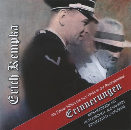 Erich Kempka - Erinnerungen