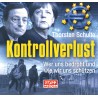 Schulte, Kontrollverlust Hörbuch