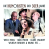 Die Humoristen der 30er Jahre
