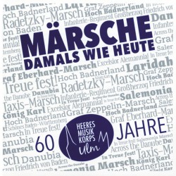 Märsche damals wie heute