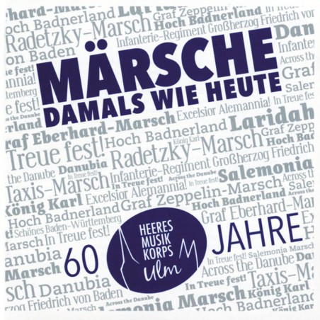 Märsche damals wie heute