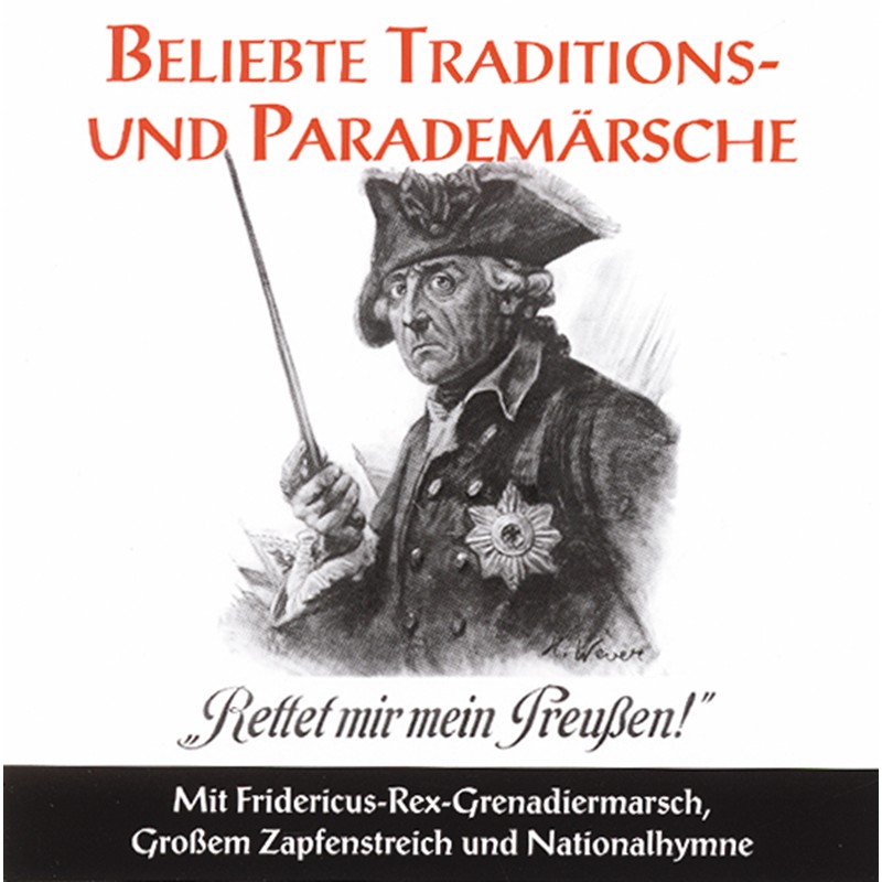 Beliebte Traditions- und Parademärsche