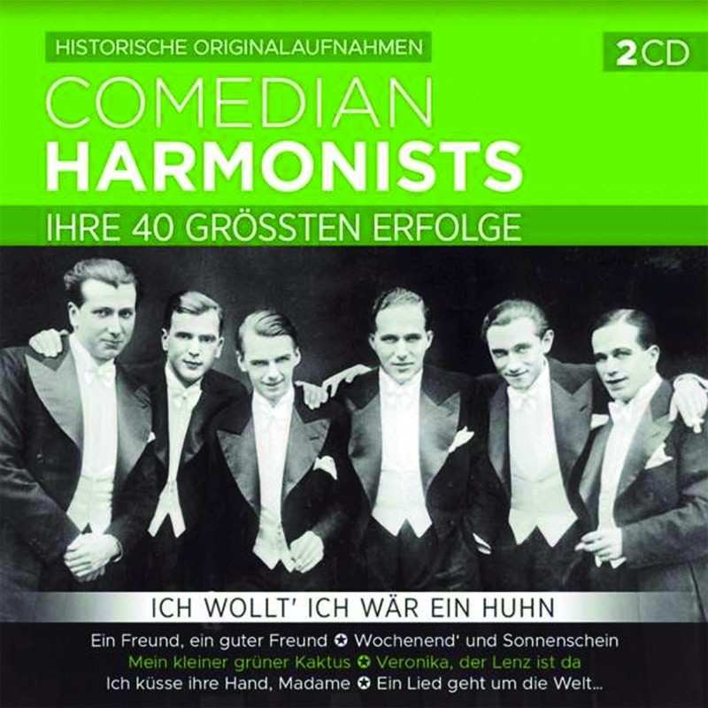 Comedian Harmonists: Ihre größten Erfolge