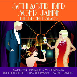 Schlager der 30er Jahre - Die großen Stars