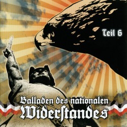 Balladen des nat. Widerstandes Teil 6