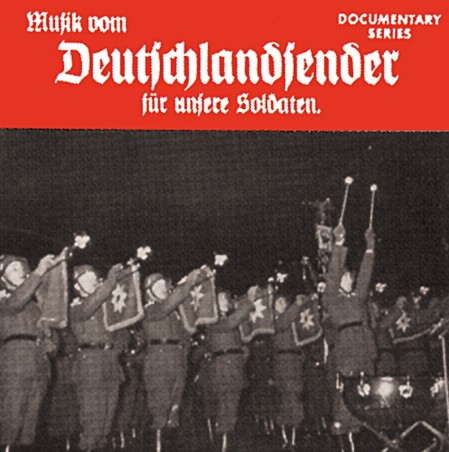 Musik vom Deutschlandsender für unsere Soldaten