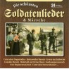 Die schönsten Soldatenlieder & Märsche