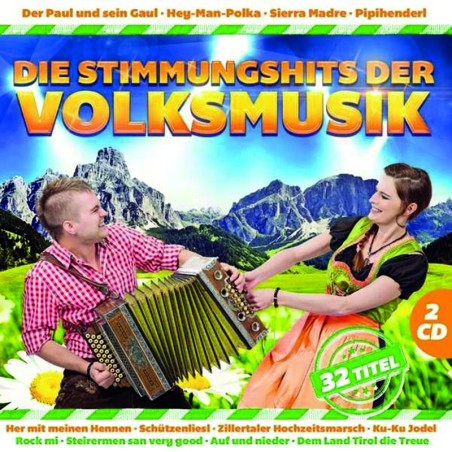 Die Stimmungshits der Volksmusik