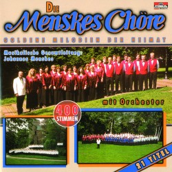 Die Meskes-Chöre: Goldene Melodien der Heimat