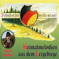 Heimatmelodien aus dem Erzgebirge