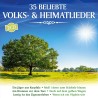 35 Beliebte Volks- und Heimatlieder