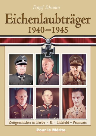 Eichenlaubträger 1940-1945 Band II