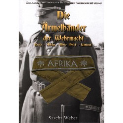 Die Ärmelbänder der Wehrmacht