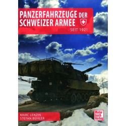 Panzerfahrzeuge der Schweizer Armee seit 1921