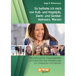 So befreite ich mich von Fuß- und Nagelpilz, Darm- und Genital-My