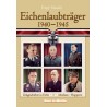 Eichenlaubträger 1940-1945 Band I