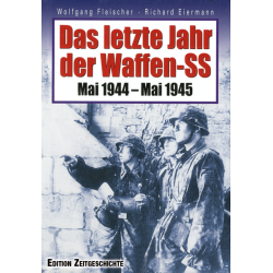 Das letzte Jahr der Waffen-SS