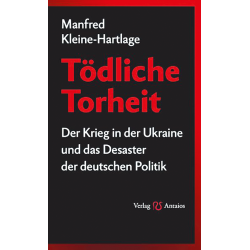 Tödliche Torheit