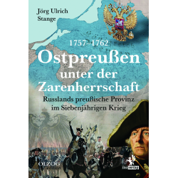 Ostpreußen unter der Zarenherrschaft 1757-1762