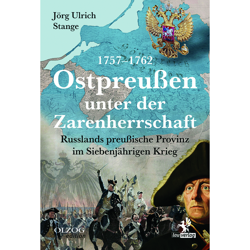Ostpreußen unter der Zarenherrschaft 1757-1762