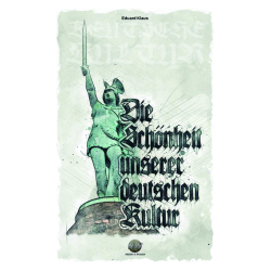 Die Schönheit unserer deutschen Kultur