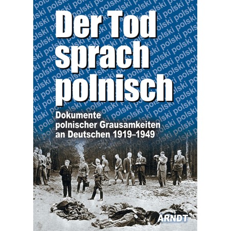 Der Tod sprach polnisch