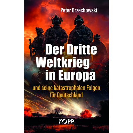 Der Dritte Weltkrieg in Europa