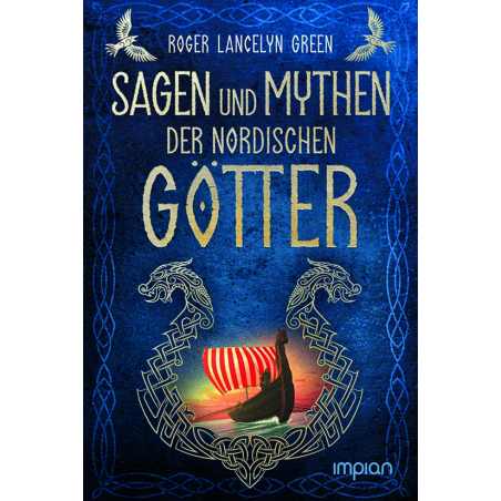 Sagen und Mythen der nordischen Götter