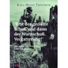 "Erst der gezielte Schuß und dann der Warnschuß. Vergatterung!"