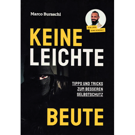 Keine leichte Beute