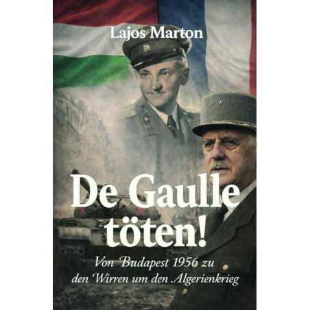 De Gaulle töten!
