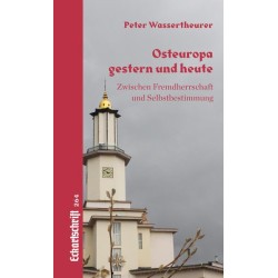 Wassertheurer, Osteuropa gestern und heute (Eckartschrift 264)