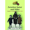 Zwischen Kaiser und Hitler