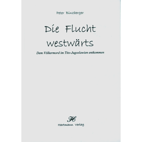 Die Flucht westwärts
