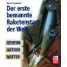 Der erste bemannte Raketenstart der Welt