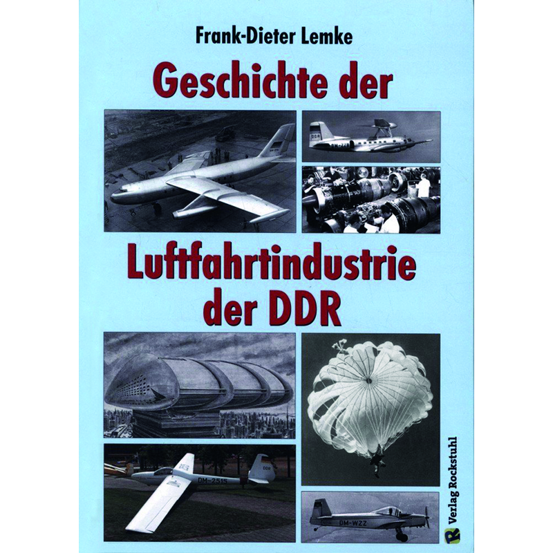 Geschichte der Luftfahrtindustrie der DDR