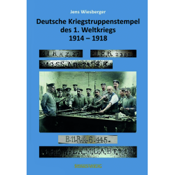 Deutsche Kriegstruppenstempel des 1. Weltkrieges