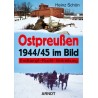 Ostpreußen 1944/45 im Bild