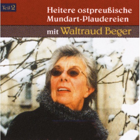 Waltraud Beger, Heitere ostpreußische Mundart-Plaudereien,