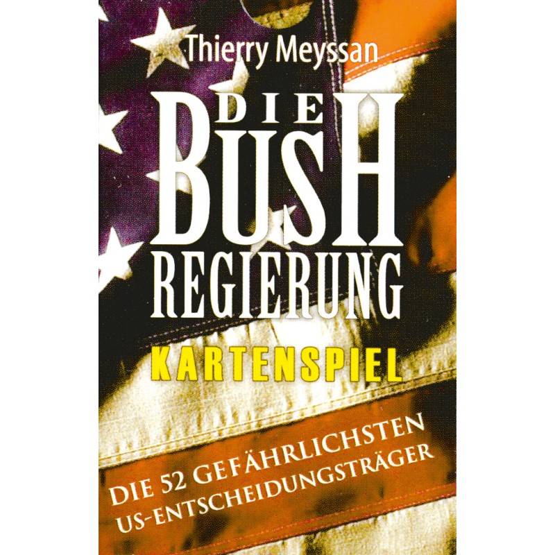 "Bush-Regierung"