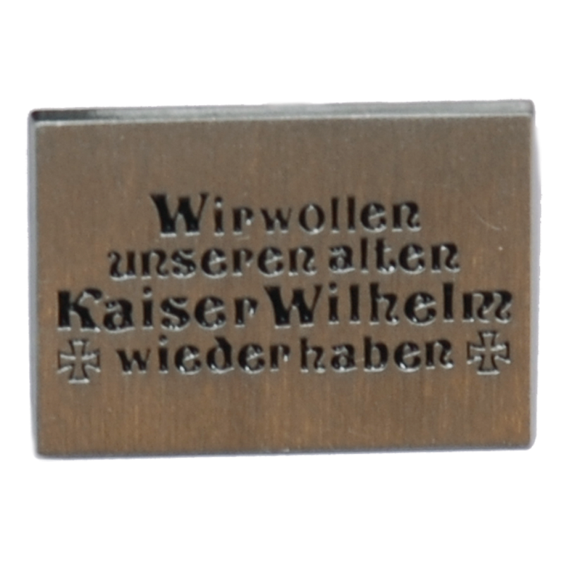 "Wir wollen unseren alten Kaiser Wilhelm wiederhaben"