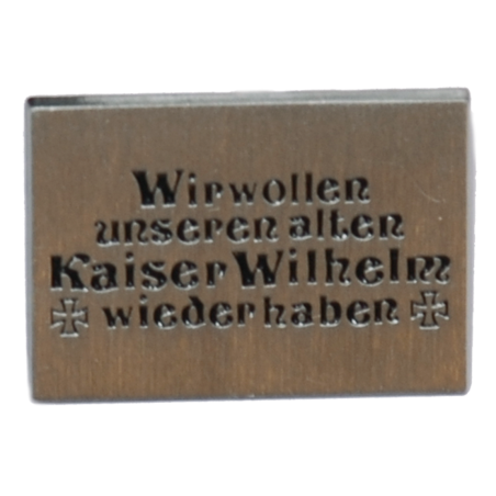 "Wir wollen unseren alten Kaiser Wilhelm wiederhaben"